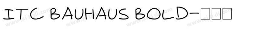ITC Bauhaus Bold字体转换